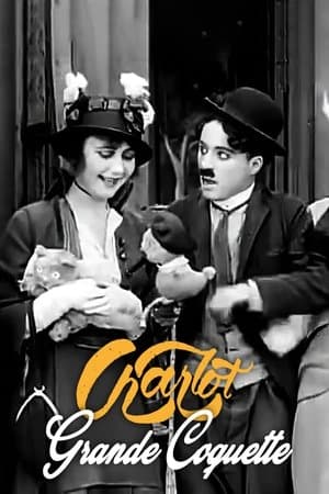 Charlot grande coquette streaming
