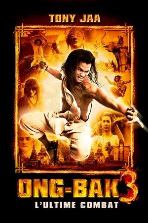 Ong-Bak 3 : L'ultime combat streaming