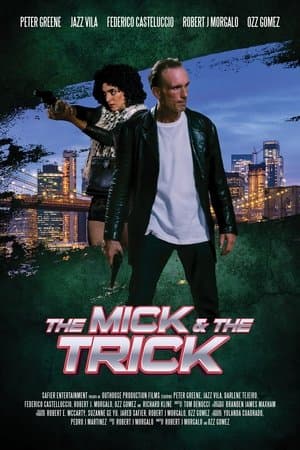 The Mick and the Trick streaming