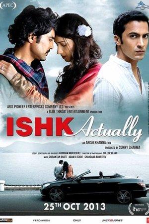 Ishk Actually streaming
