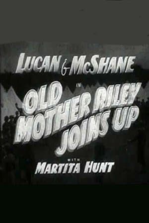 Old Mother Riley Joins Up streaming