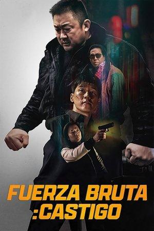 Fuerza bruta: Castigo streaming