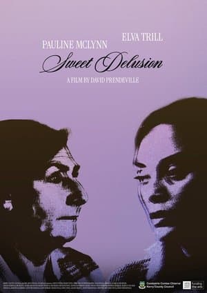Sweet Delusion streaming