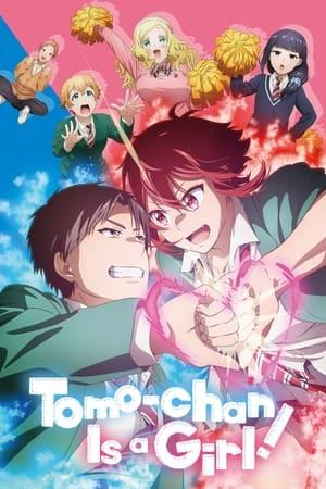 Tomo-chan Is a Girl! streaming