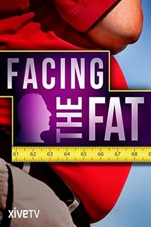 Facing the Fat streaming