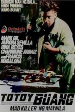 Totoy Buang: Mad Killer ng Maynila streaming