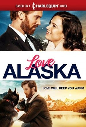 Love Alaska streaming