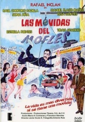 Las movidas del mofles streaming