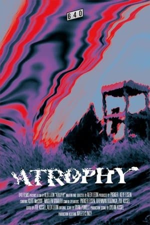 Atrophy streaming