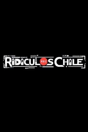 Ridículos Chile streaming