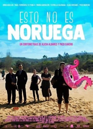 Esto no es Noruega streaming