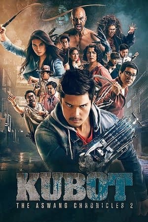 Kubot: The Aswang Chronicles 2 streaming
