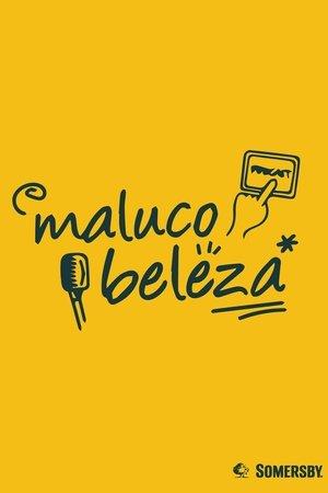 Maluco Beleza streaming