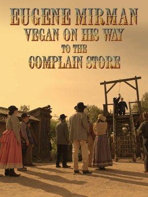 Eugene Mirman: Vegan on His Way to the Complain Store streaming
