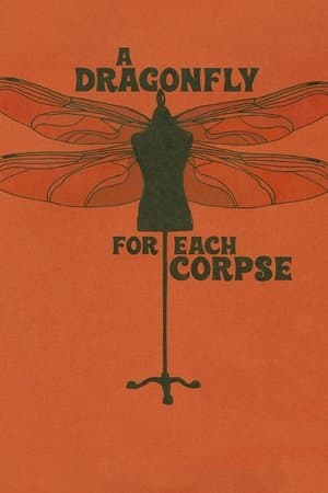 A Dragonfly for Each Corpse streaming
