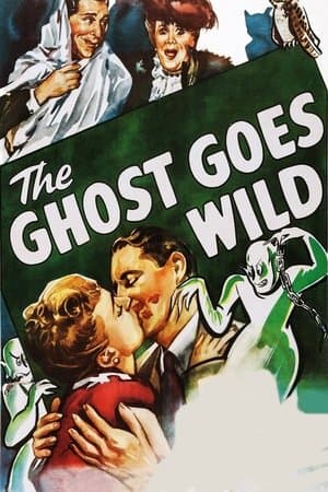 The Ghost Goes Wild streaming