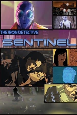 The Iron Detective: Sentinel streaming