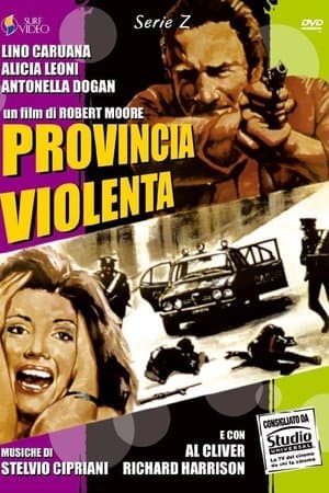Provincia violenta streaming