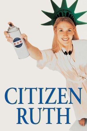 Citizen Ruth streaming