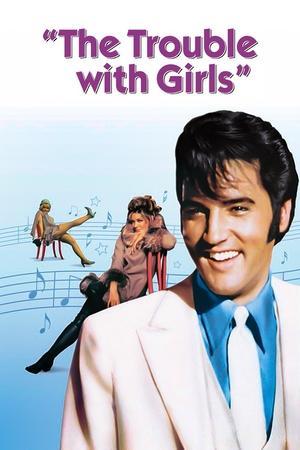The Trouble with Girls streaming