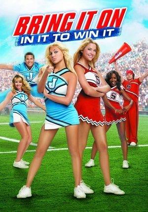 Bring It On: In It to Win It streaming