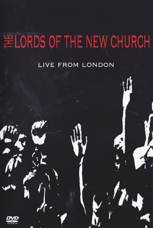 Lords of the New Church: Live From London streaming