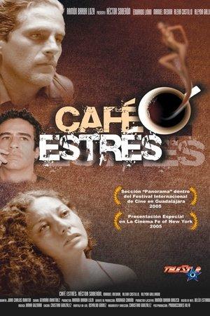 Café Estrés streaming