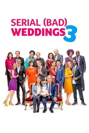 Serial (Bad) Weddings 3 streaming
