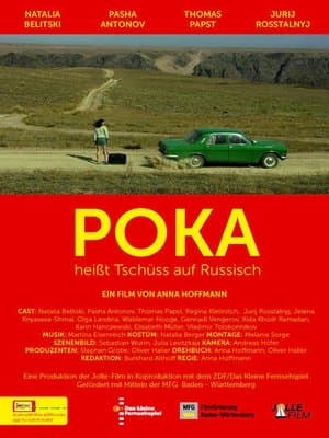 Poka - Heisst Tschüss auf Russisch streaming