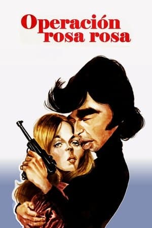 Operación Rosa Rosa streaming