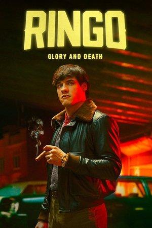 Ringo. Glory and Death streaming
