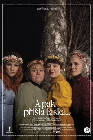 And Then There Was Love... streaming