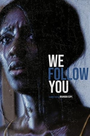 We Follow You streaming