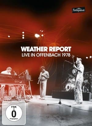 Weather Report: Live in Offenbach 1978 streaming