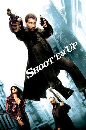 Shoot 'Em Up streaming