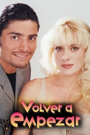 Volver a Empezar streaming