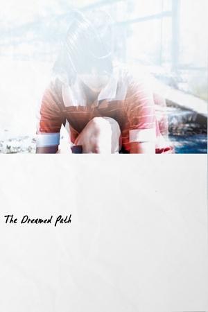 The Dreamed Path streaming