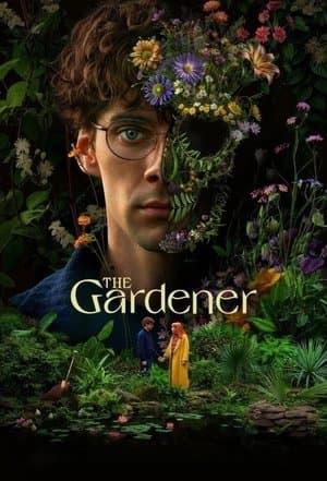 The Gardener streaming
