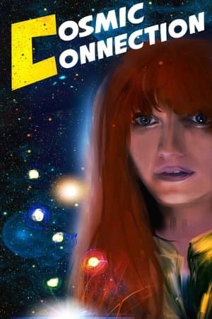 Cosmic Connection streaming