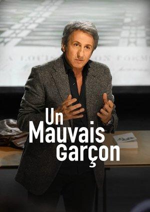 Un mauvais garçon streaming