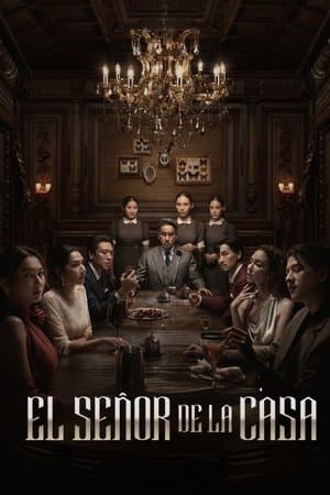El señor de la casa streaming