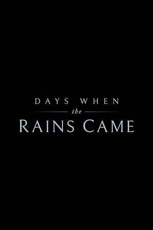 Days When the Rains Came streaming