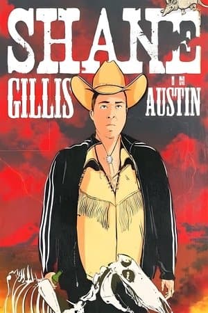 Shane Gillis: Live in Austin streaming