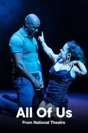 National Theatre Live: All of Us streaming