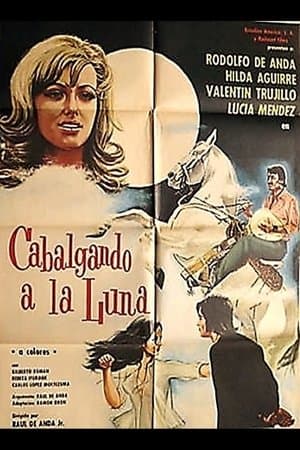 Cabalgando a la luna streaming