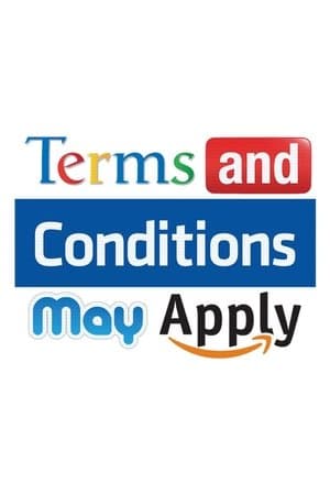 Terms and Conditions May Apply streaming