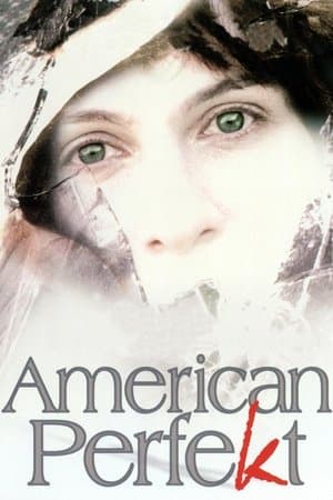 American Perfekt streaming