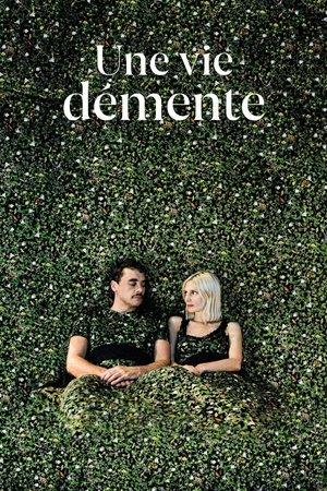 Une vie démente streaming