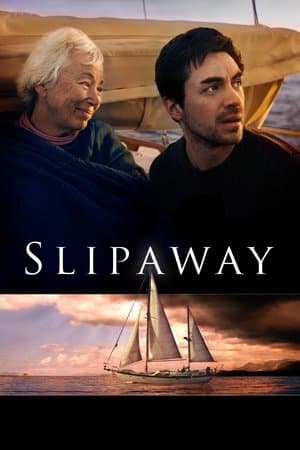Slipaway streaming