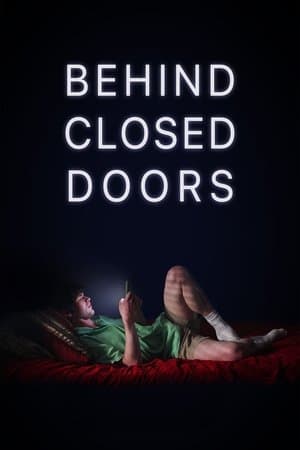 Behind Closed Doors streaming